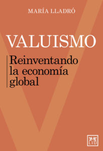 Libro: Valuismo, reinventando la economía global
